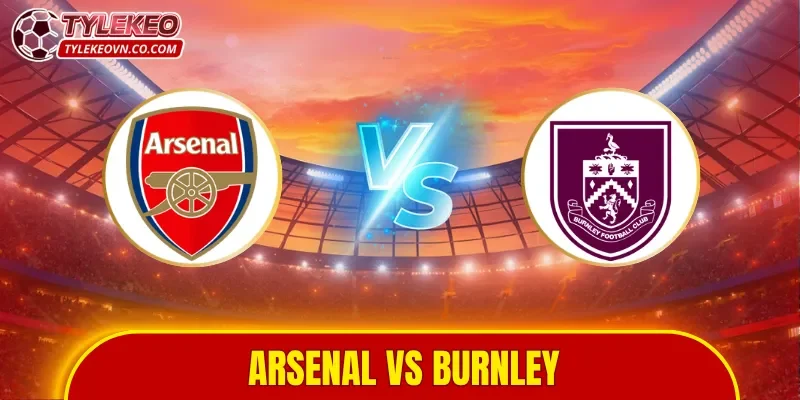 Arsenal vs Burnley